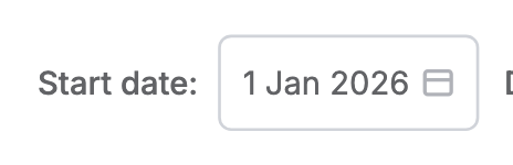 The Start date datepicker field, showing 1 Jan 2026
